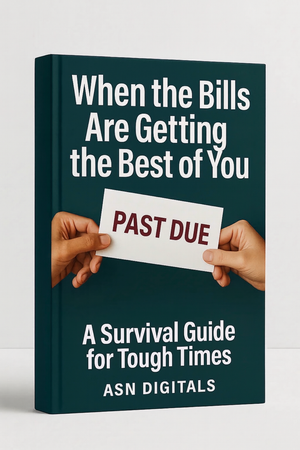 When The Bills Are Getting The Best of You guide cover - debt management and budget relief strategies ebook