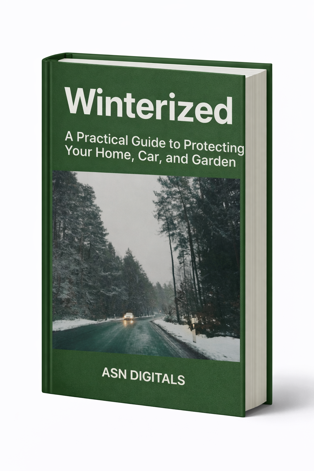 Winterized - A Simple Guide To Getting Ready For The Cold