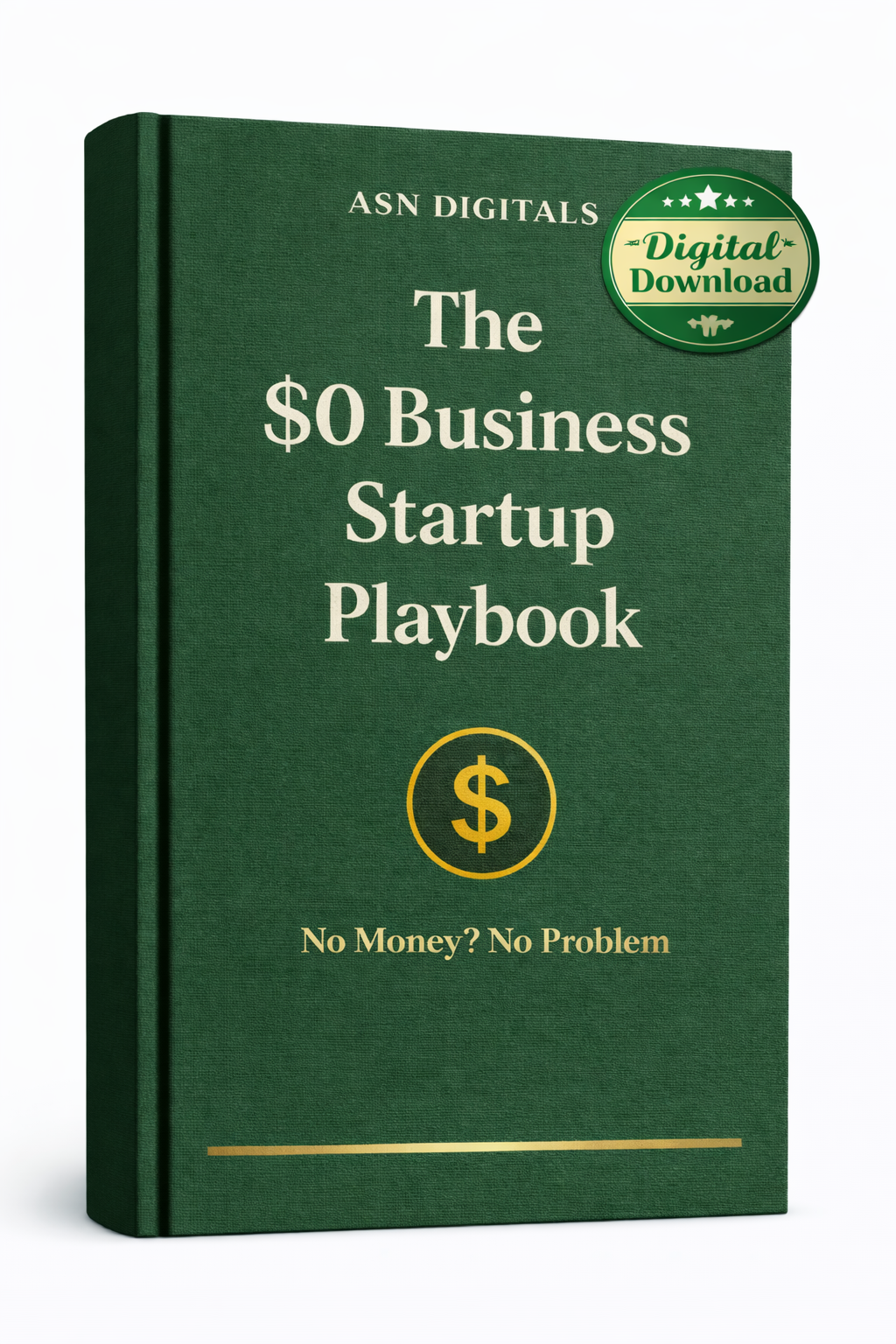 The $0 Business Startup Playbook — No Money? No Problem.