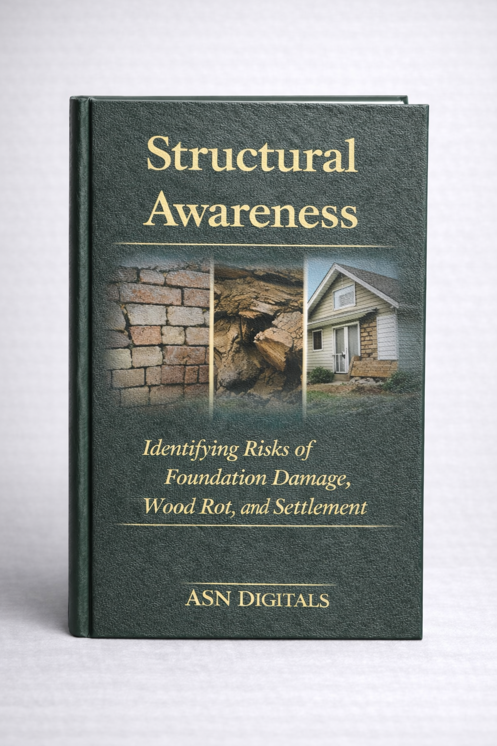 Structural Awareness digital guide cover - home foundation and framing guide for homeowners