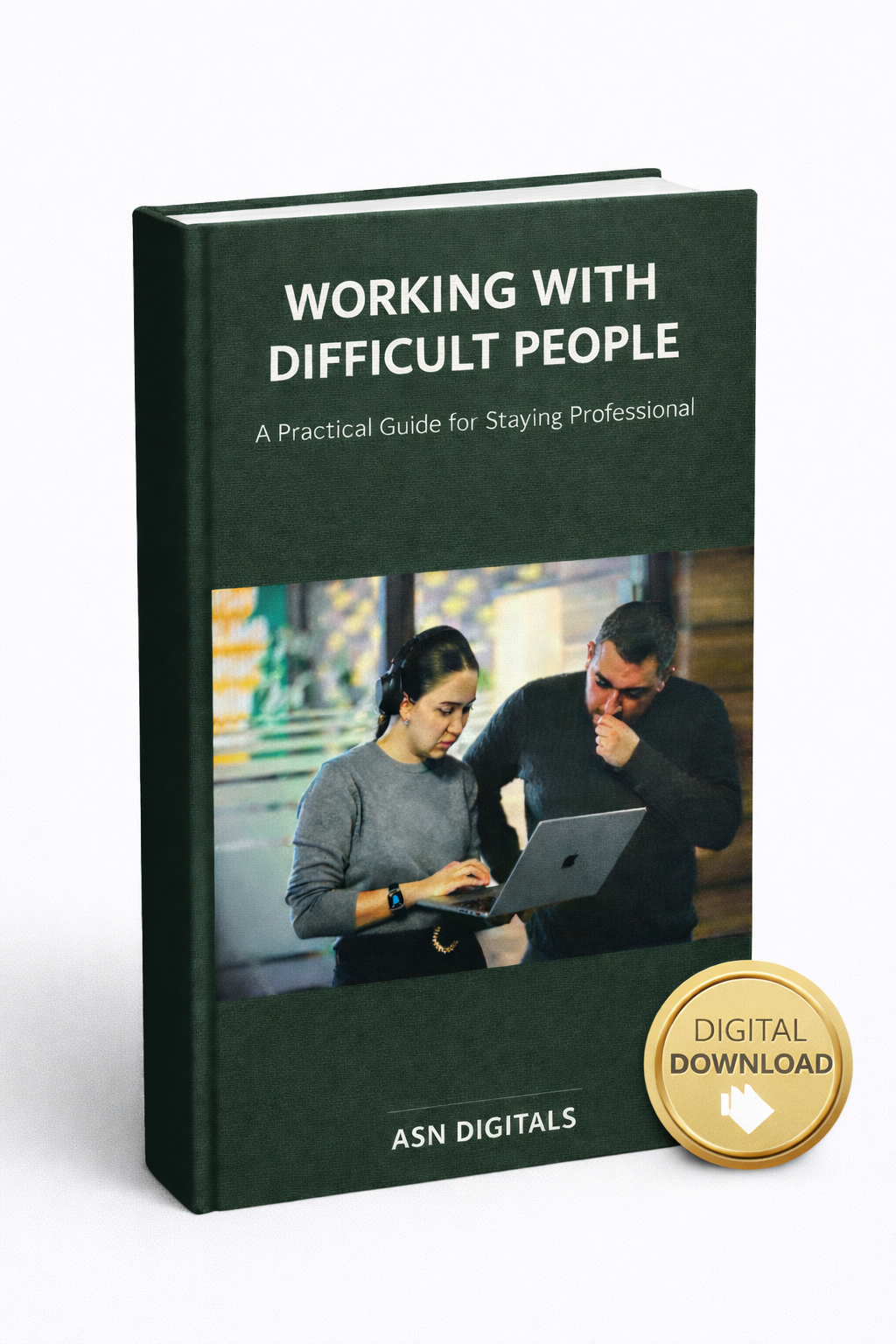 Working With Difficult People