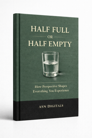 Half Full or Half Empty digital guide cover - mindset and perspective for mental clarity