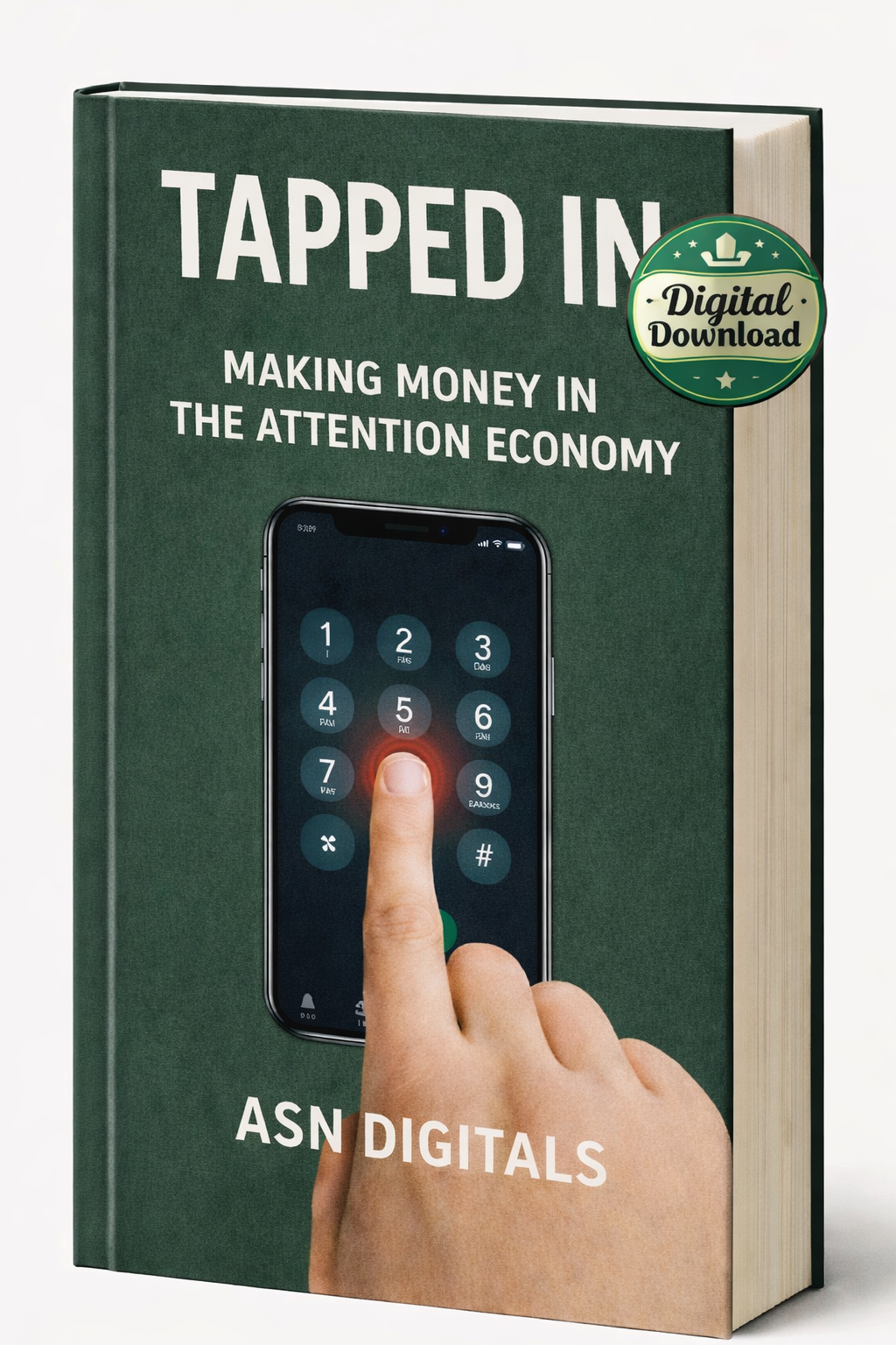Tapped In: How to Profit From People Constantly Scrolling — Digital Guide (PDF)