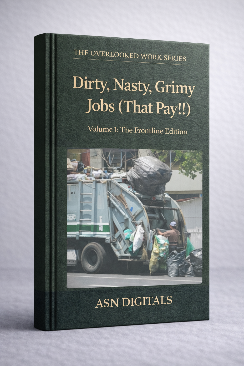 Dirty, Nasty Jobs
